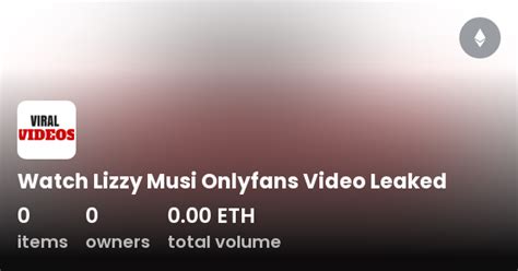 lizzy musi onlyfans leaked|Watch Lizzy Musi Onlyfans Video Leaked